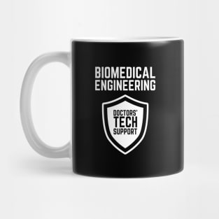 BME: Doctors' tech support! BME Mug